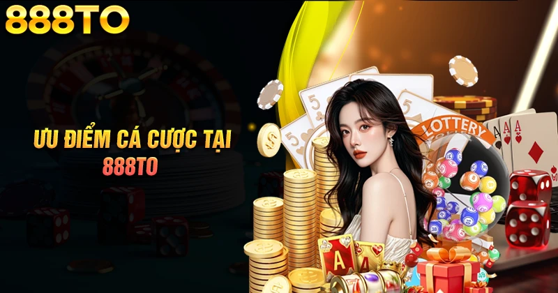 888TO - Sân chơi cá cược trực tuyến hàng đầu Việt Nam 1 Vì sao 888TO là điểm giải trí được lòng bet thủ toàn cầu?